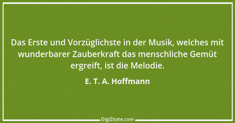 Zitat von E. T. A. Hoffmann 28