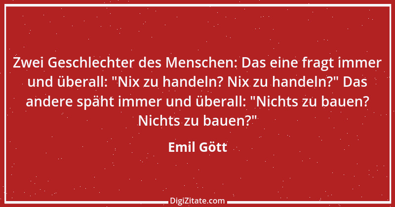 Zitat von Emil Gött 49