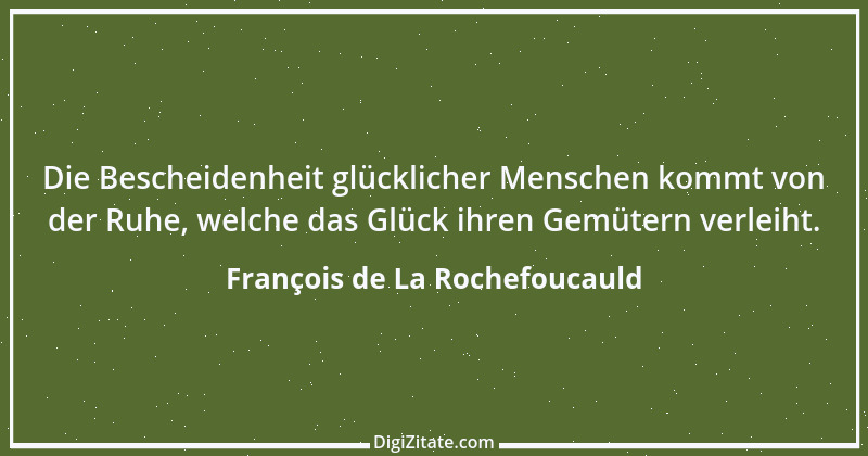 Zitat von François de La Rochefoucauld 97