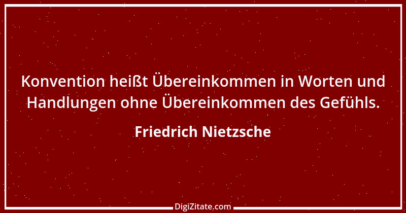 Zitat von Friedrich Nietzsche 121