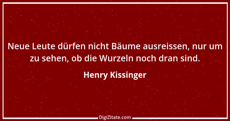 Zitat von Henry Kissinger 19