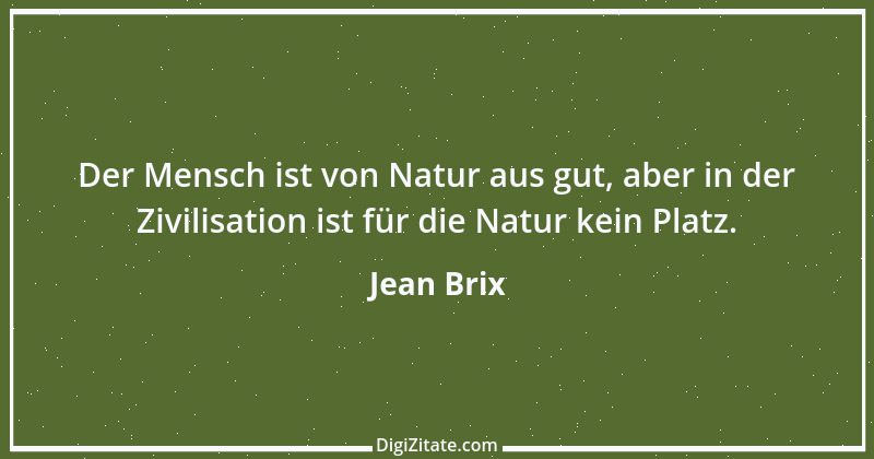 Zitat von Jean Brix 1