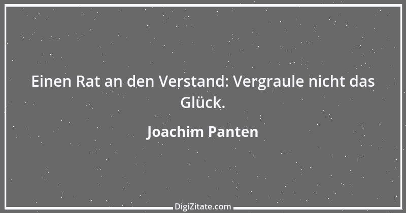 Zitat von Joachim Panten 11