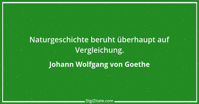 Zitat von Johann Wolfgang von Goethe 3184