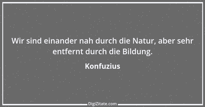 Zitat von Konfuzius 427