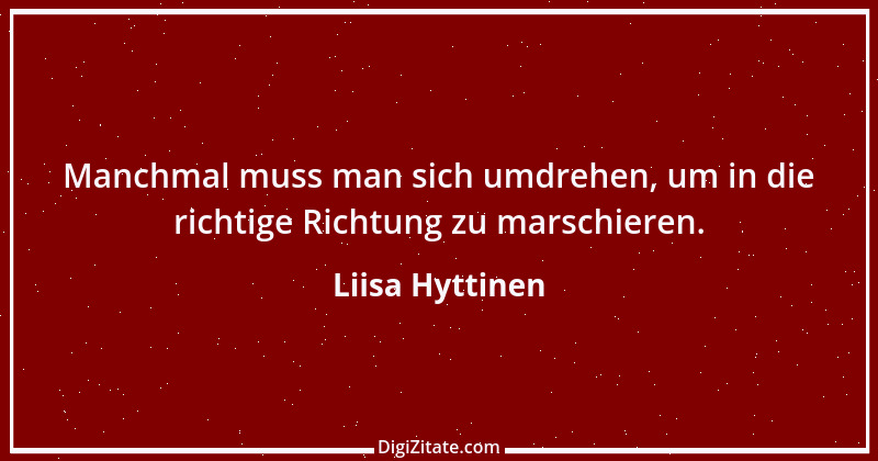 Zitat von Liisa Hyttinen 16