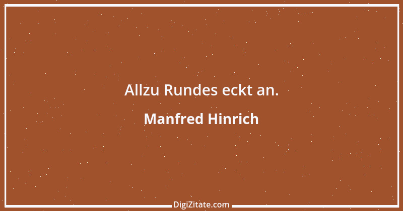 Zitat von Manfred Hinrich 3358