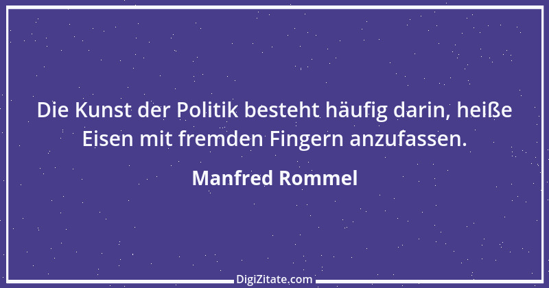 Zitat von Manfred Rommel 24