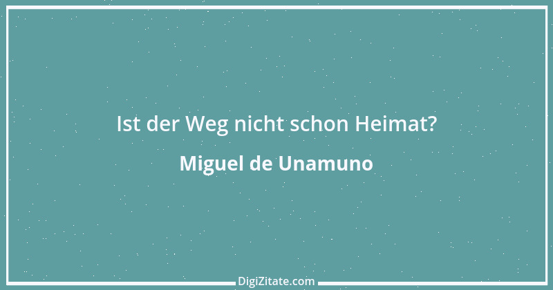 Zitat von Miguel de Unamuno 9