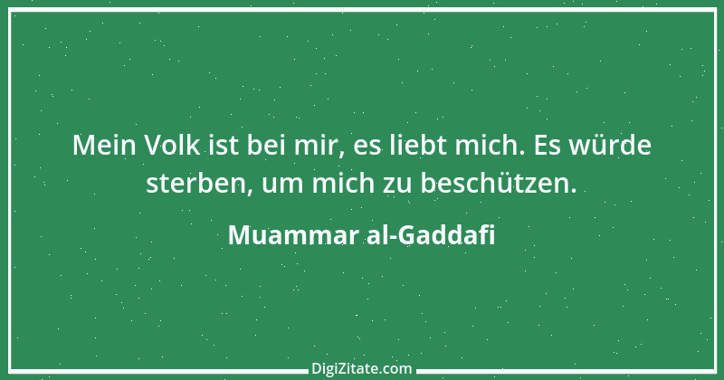 Zitat von Muammar al-Gaddafi 7