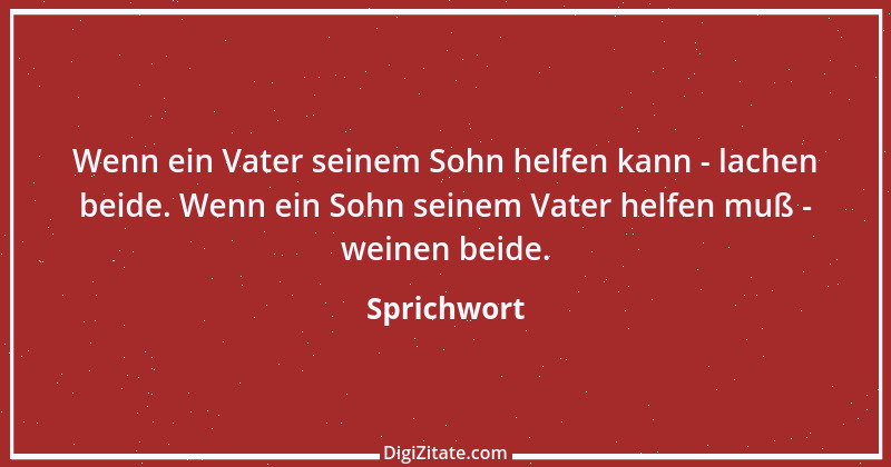 Zitat von Sprichwort 9176