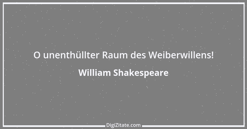 Zitat von William Shakespeare 770