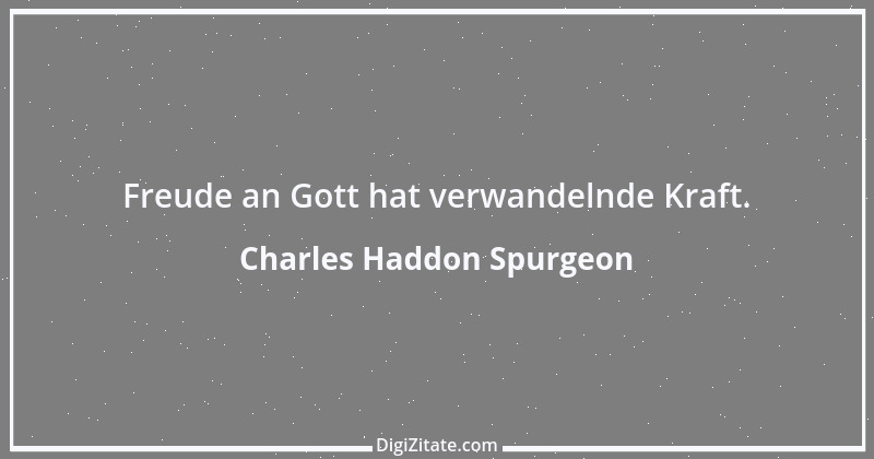 Zitat von Charles Haddon Spurgeon 39