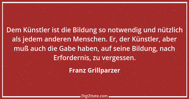 Zitat von Franz Grillparzer 31