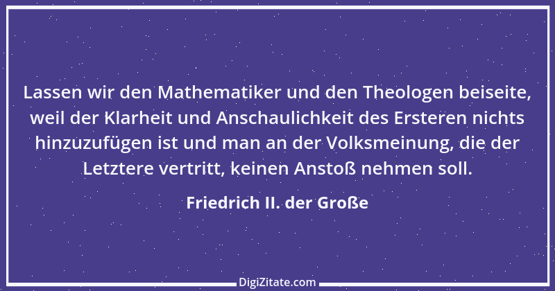 Zitat von Friedrich II. der Große 337