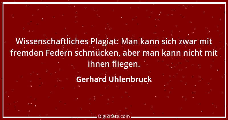 Zitat von Gerhard Uhlenbruck 5