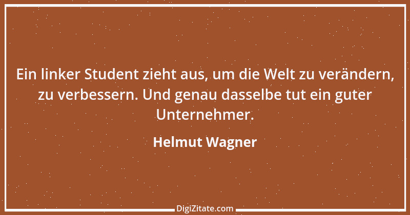 Zitat von Helmut Wagner 1