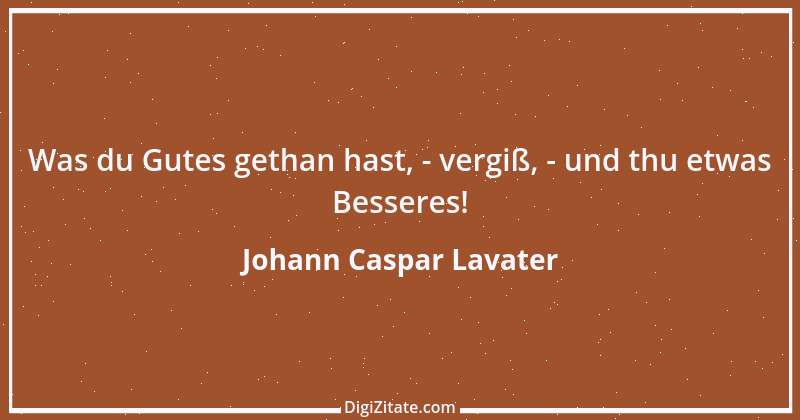 Zitat von Johann Caspar Lavater 155