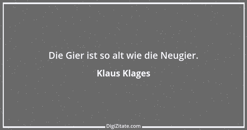 Zitat von Klaus Klages 437