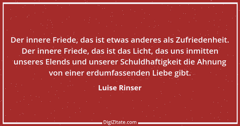 Zitat von Luise Rinser 2