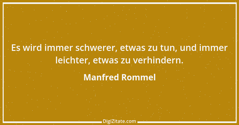 Zitat von Manfred Rommel 25