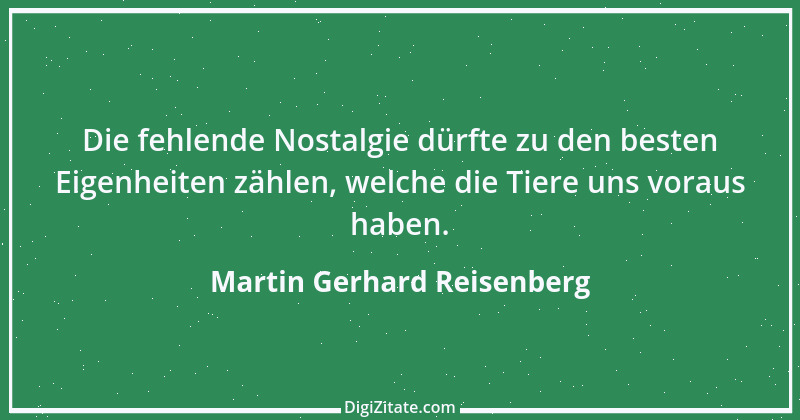 Zitat von Martin Gerhard Reisenberg 2500