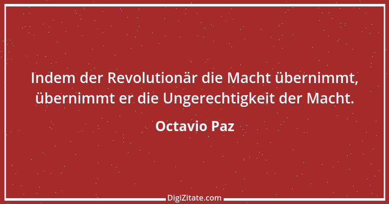 Zitat von Octavio Paz 6