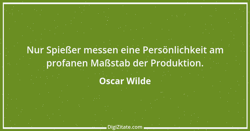 Zitat von Oscar Wilde 1091