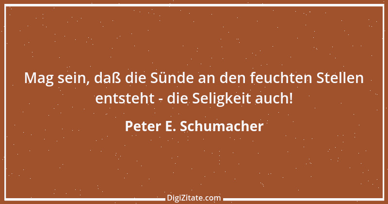 Zitat von Peter E. Schumacher 990