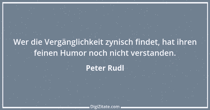 Zitat von Peter Rudl 1459