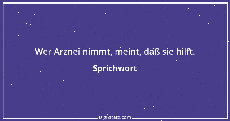 Zitat von Sprichwort 3177