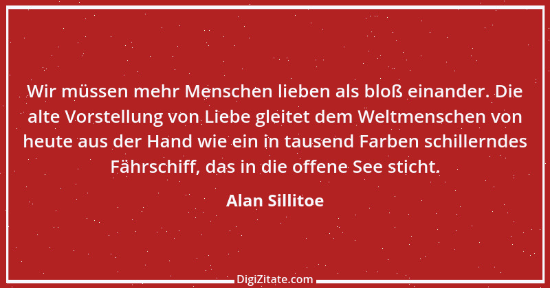 Zitat von Alan Sillitoe 2