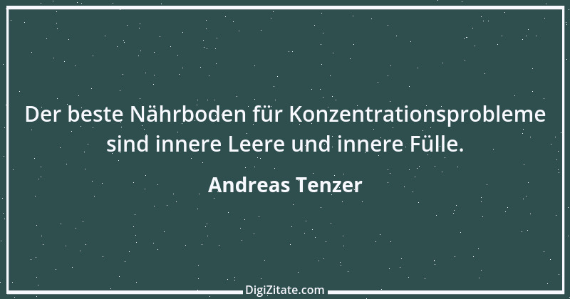 Zitat von Andreas Tenzer 115