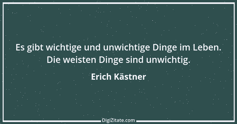 Zitat von Erich Kästner 22