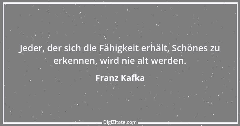 Zitat von Franz Kafka 127