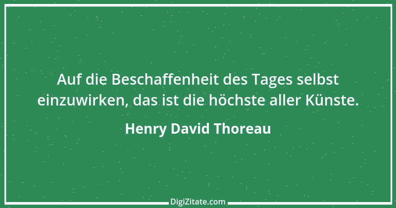 Zitat von Henry David Thoreau 15