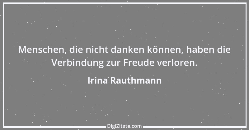 Zitat von Irina Rauthmann 299