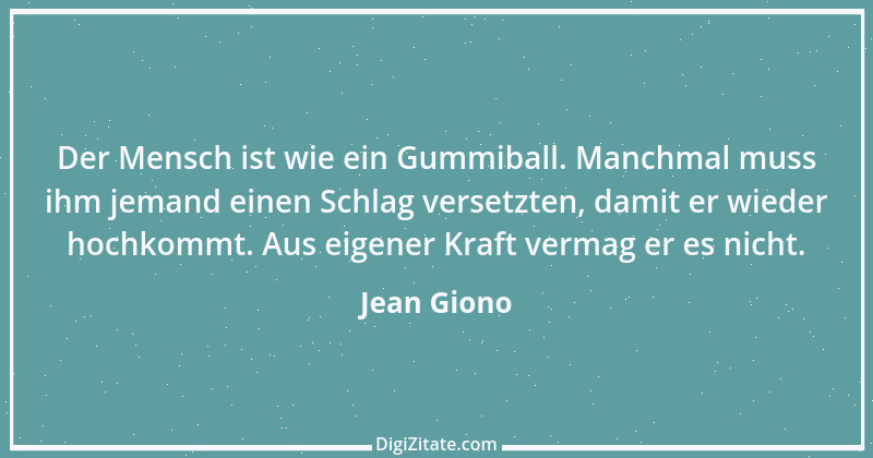 Zitat von Jean Giono 7