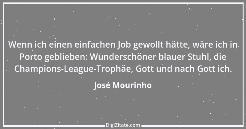 Zitat von José Mourinho 7