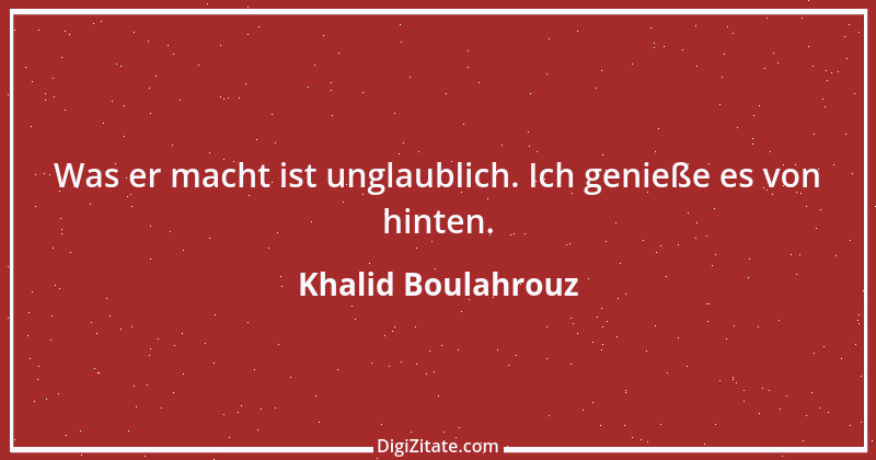 Zitat von Khalid Boulahrouz 1