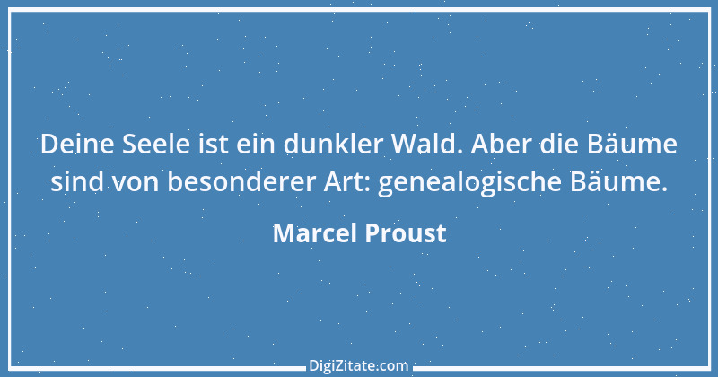 Zitat von Marcel Proust 69