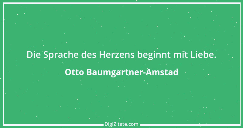 Zitat von Otto Baumgartner-Amstad 57