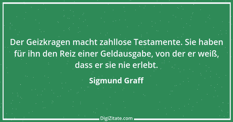 Zitat von Sigmund Graff 78