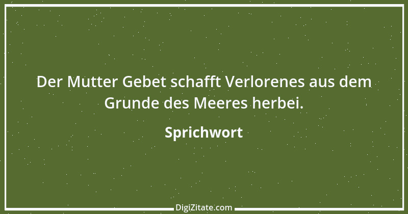 Zitat von Sprichwort 8764