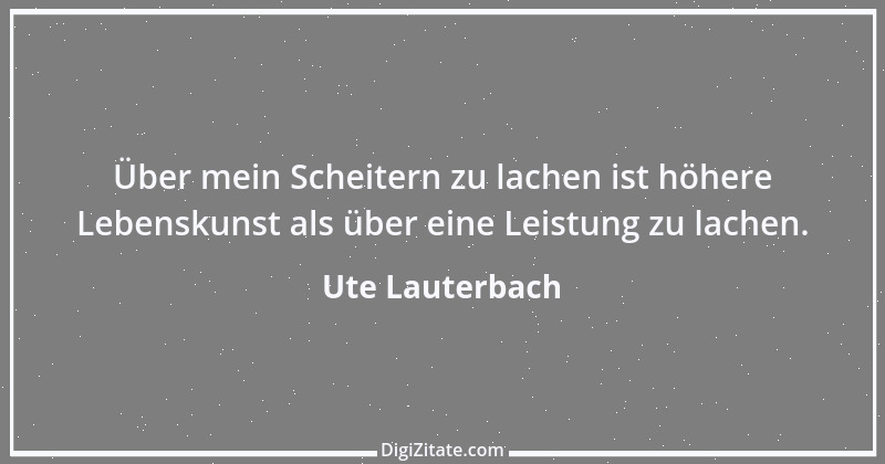 Zitat von Ute Lauterbach 62