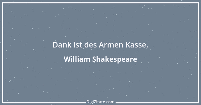 Zitat von William Shakespeare 358