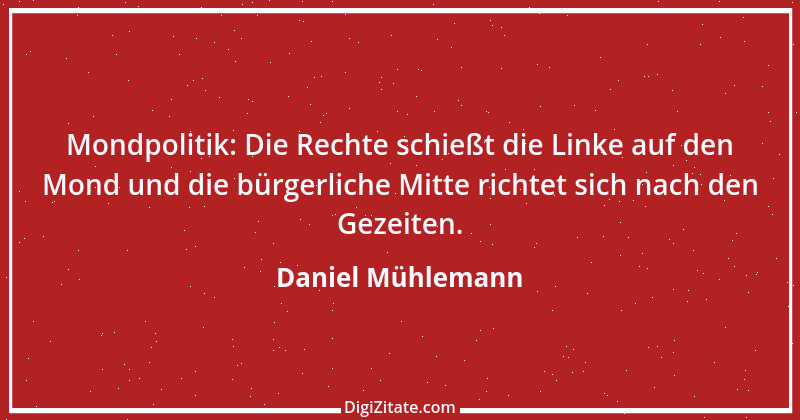 Zitat von Daniel Mühlemann 75