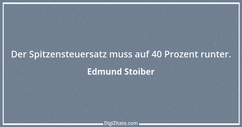 Zitat von Edmund Stoiber 31