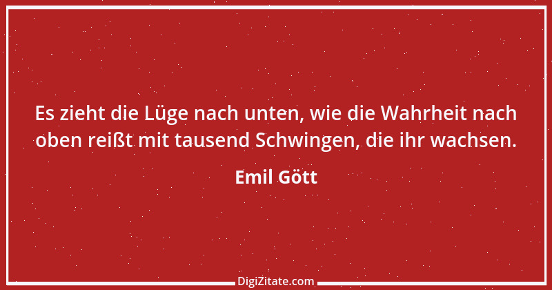 Zitat von Emil Gött 51