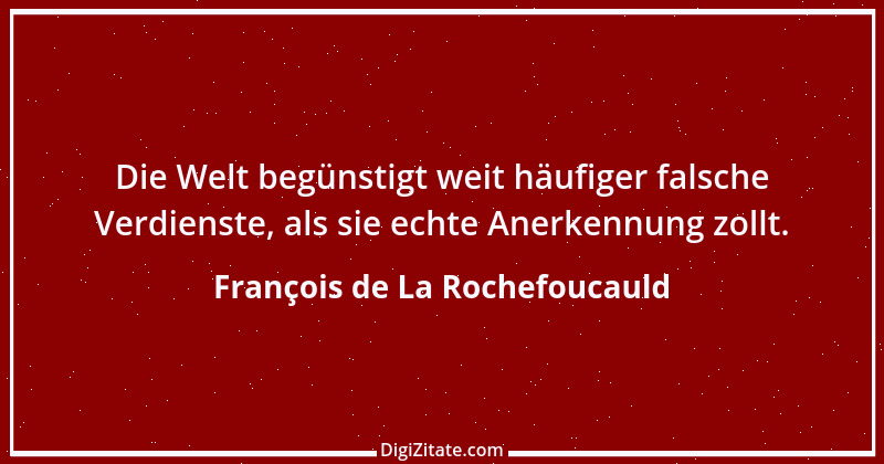 Zitat von François de La Rochefoucauld 99